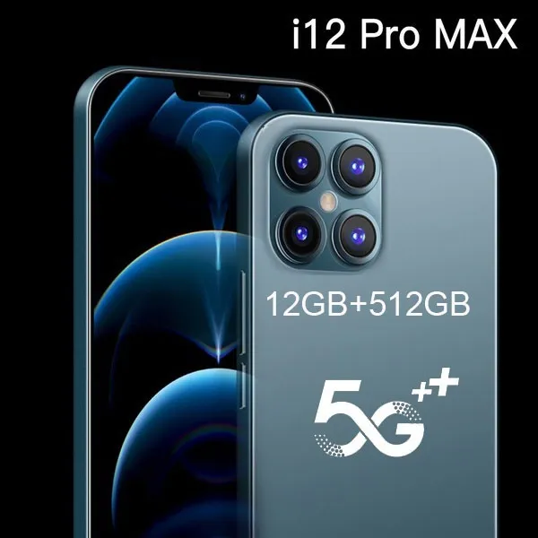 2021 Hot Sale Phone I12 Pro max Smartphone 6.1 inches Large Memory Android 10.0 12GB+512GB Ultra-thin Face Unlock Dual Card Phone Supports T-card Smartphone